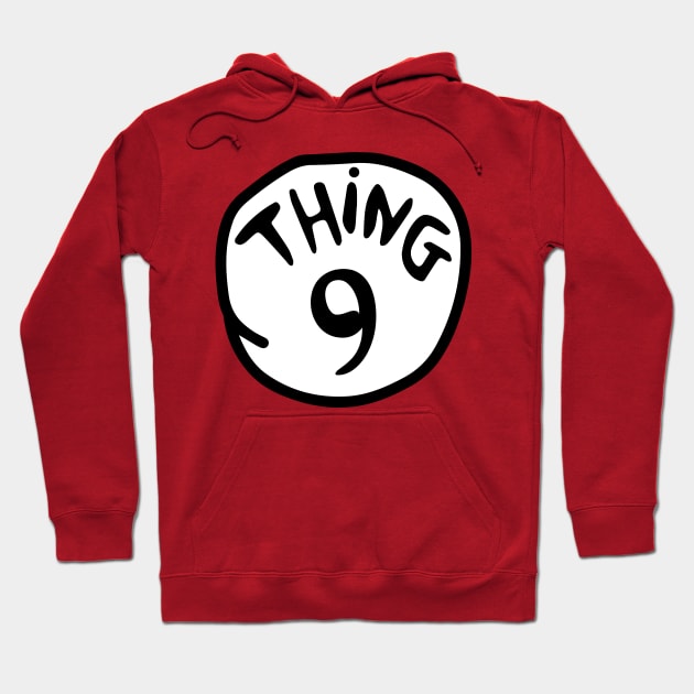 Thing 9 Hoodie by archila